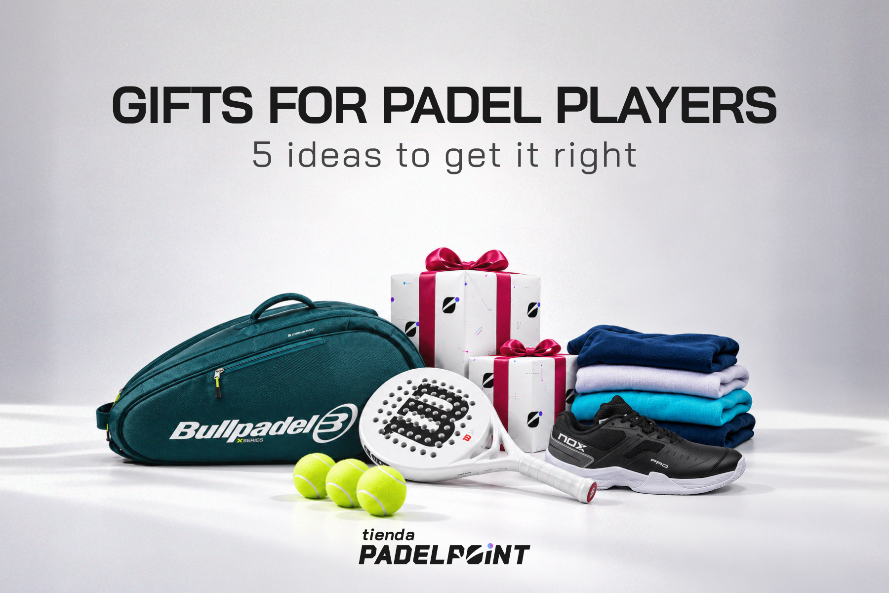 Gifts for padel players: 5 ideas to get it right