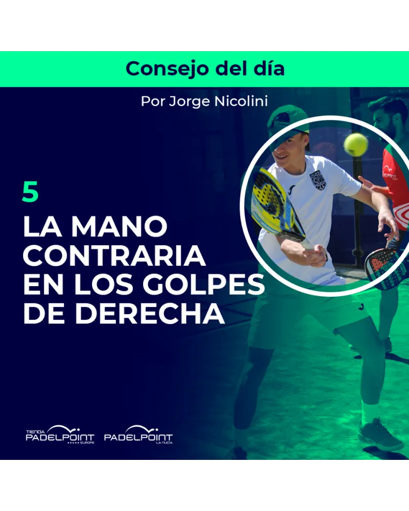 LA MANO CONTRARIA EN LOS GOLPES DE DERECHA