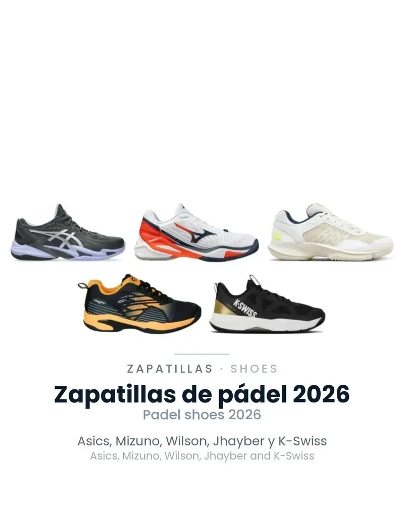 ¿Asics, Mizuno, Wilson, Jhayber o K-Swiss? Elige tu zapatilla de pádel